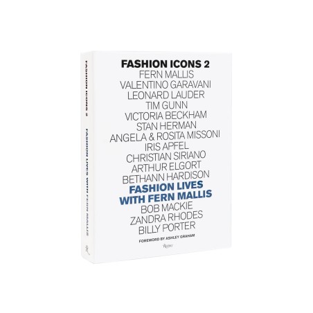 fashion icons 2: fashion lives with fern mallis