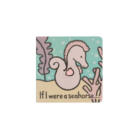 PLUSH "IF I WERE A SEAHORSE BOARD BOOK"