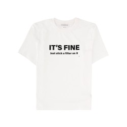 "ITS FINE, JUST STICK A FILTER ON IT" T-SHIRT